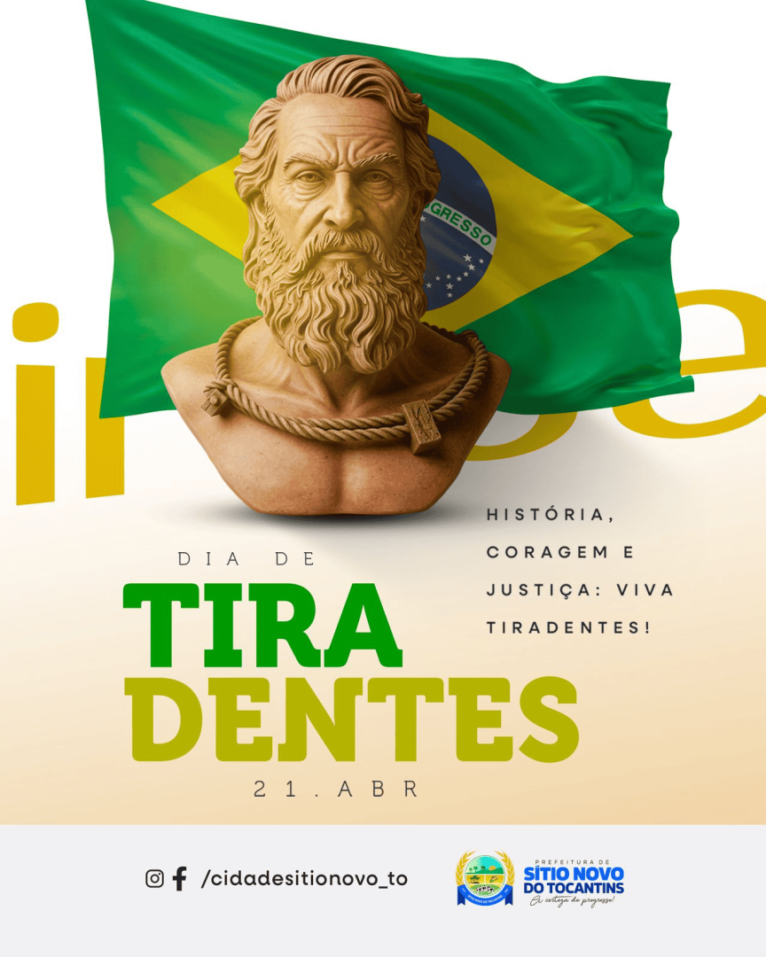 21/04 - Dia de Tiradentes